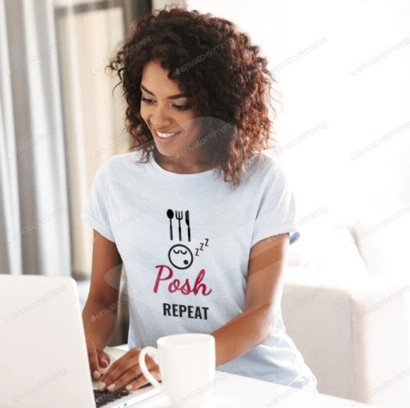 Eat, Sleep, POSH.. REPEAT - Picture 1 of 1